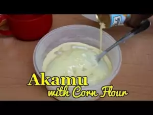 Video: How to make Akamu/Ogi with Corn Flour (Corn Starch)